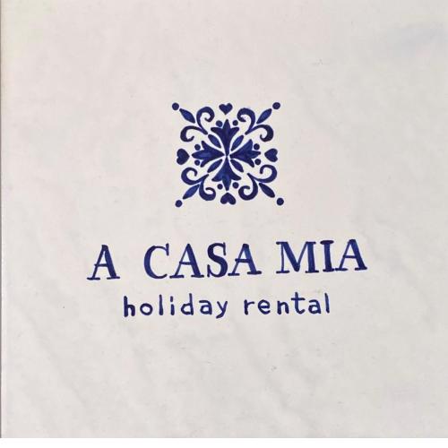a casa mia holiday rental