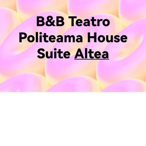 B&B Teatro Politeama House Suite Altea 2