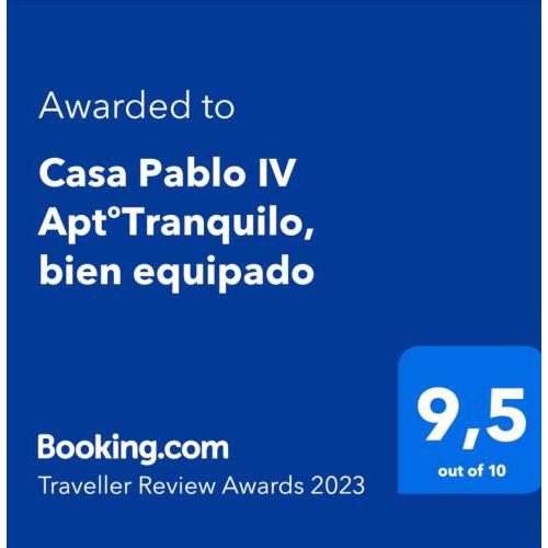 Casa Pablo IV AptºTranquilo, bien equipado