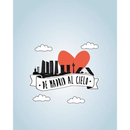 De Madrid al cielo