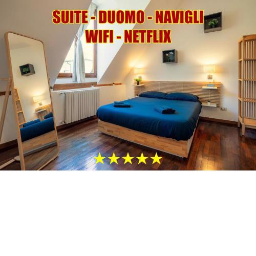 DUOMO - NAVIGLI Chalet con Suite