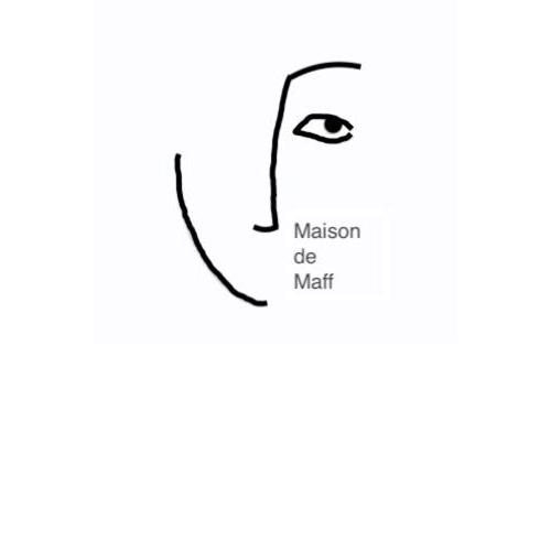 Maison de Maff
