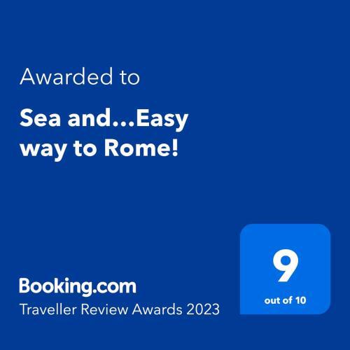 Sea and…Easy way to Rome!