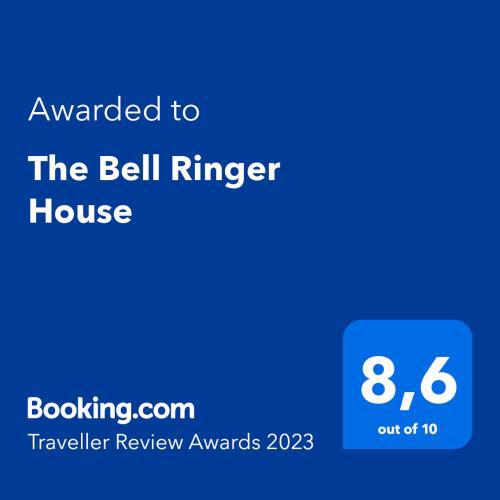 The Bell Ringer House